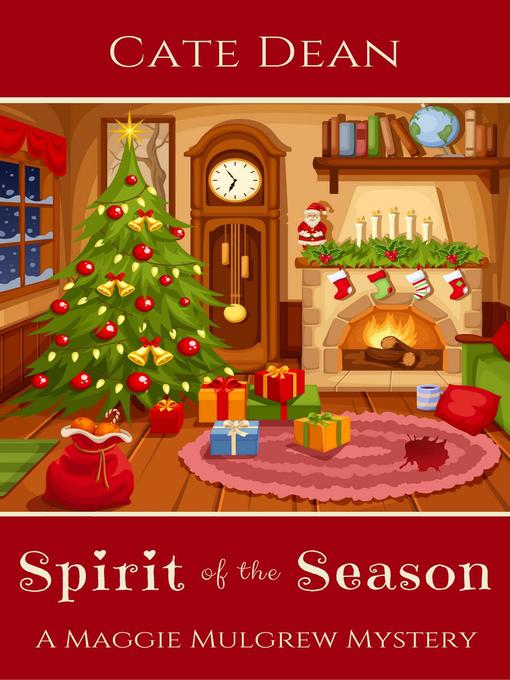 Title details for Spirit of the Season by Cate Dean - Available